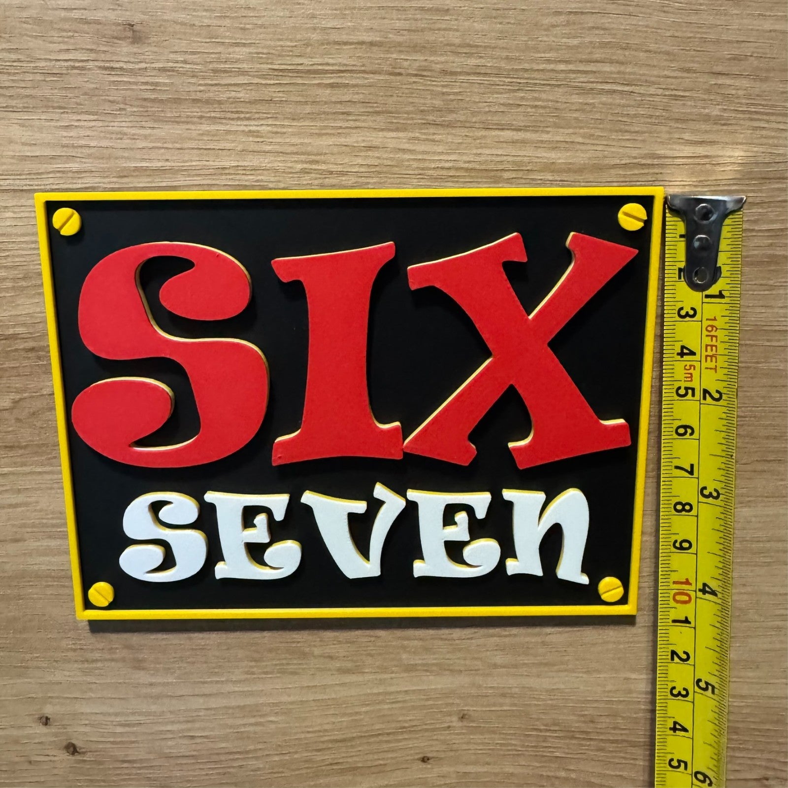 3D printed Six Seven Wall Plaque Sign